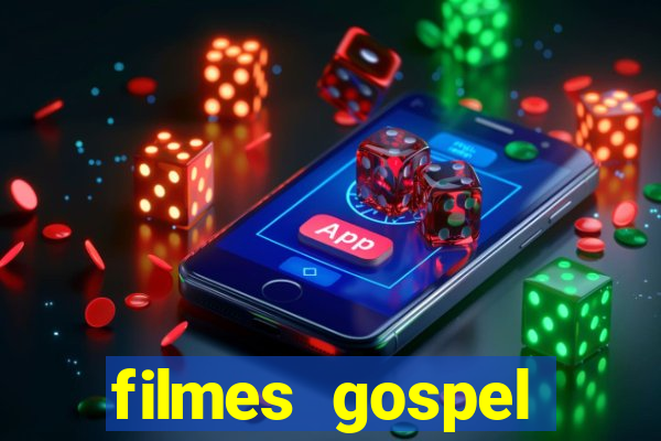 filmes gospel baseadas em fatos reais emocionantes